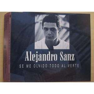 CD Alejandro Sanz - Se Me Olvido Todo Al